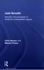 JUST GROWTH:INCLUSION AND PROSPERITY IN AMERICA'S METROPOLITAN REGIONS