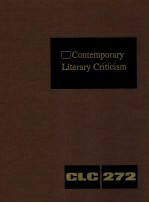 CONTEMPORARY LITERARY CRITICISM VOLUME 272