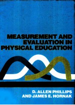 Measurement and Evaluation in Physical Education