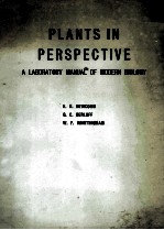 PLANTS IN PERSPECTIVE A LABORATORY MANUAL OF MODERN BIOLOGY