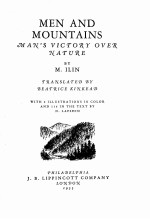 MEN AND MOUNTAINS MAN’S VICTORY OVER NATURE