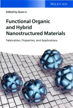 Functional Organic and Hybrid Nanostructured Materials Fabrication