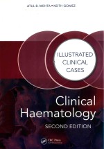 ILLUSTRATED CLINCAL CASES CLINICAL HAEMATOLOGY SECOND EDITION