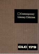 CONTEMPORARY LITERARY CRITICISM VOLUME 179