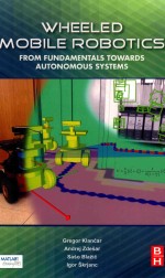 WHEELELED MOBILE ROBOTICS from fundamentals towards autonomous systems