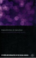 MASCULINITIES IN TRANSITION