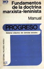 FUNDAMENTOS DE LA DOCTRINA MARXISTA-LENINISTA