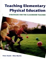 Teaching Elementary Physical Education STRATEGIES FOR THE CLASSROOM TEACHER