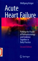 ACUTE HEART FAILURE PUTTING THE PUZZLE OF PATHOPHYSIOLOGY AND EVIDENCE TOGETHER IN DAILY PRACTICE SE