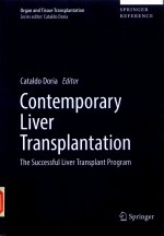 CONTEMPORARY LIVER TRANSPLANTATION THE SUCCESSFUL LIVER TRANSPLANT PROGRAM WITH 150 FIGURES AND 93 T