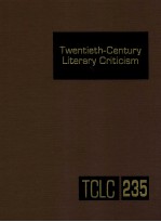 TWENTIETH-CENTURY LITERARY CRITICISM VOLUME 235