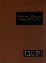 TWENTIETH-CENTURY LITERARY CRITICISM VOLUME 277