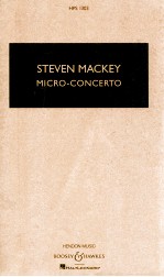 STEVEN MACKEY MICRO-CONCERTO FOR PERCUSSIONIST AND MIXED QUINTET