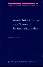 WORD-ORDGE CHANGE AS A SOURCE OF GRAMMATICALISATION