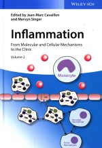 Inflammation From Molecular and Cellular Mechanisms to The Clinic Volume 2