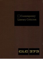 CONTEMPORARY LITERARY CRITICISM VOLUME 273