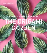 Perfectly Mindful Origami The Origami Garden