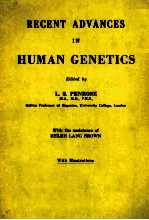 RECENT ADVANCES IN HUMAN GENETICS