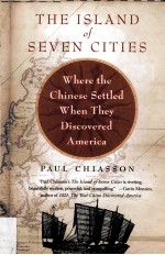 The island of seven cities:where the Chinese settled when they discovered America