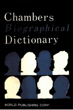 CHAMBERS BIOGRAPHICAL DICTIONARY  REVISED EDITION