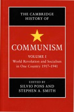 The Cambridge History of Communism Volume 1 World Revolution and Socialism in One Country 1917-1941