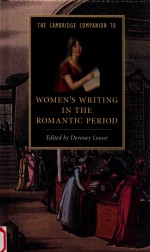 The Cambridge Companion to Women's Writing in the Romantic Period