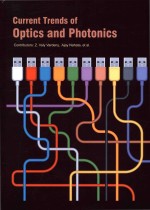 CURRENT TRENDS OF OPTICS AND PHOTONICS