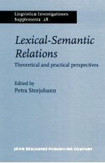 LEXICAL-SEMANTIC RELATIONS:THEORETICAL AND PRACTICAL PERSPECTIVES