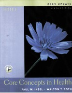 2004 UPDATE BRIEF NINTH EDITION Core Concepts in Health