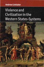 Violence and Civilization in the Western States-Systems