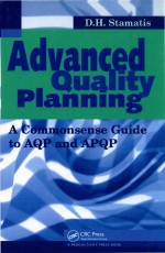 Advanced Quality Planning A Commonsense Guide to AQP and APQP