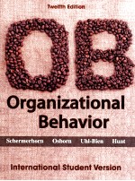 ORGANIZATIONAL BEHAVIOR:INTERNATIONAL STUDENT VERSION  12TH EDITION