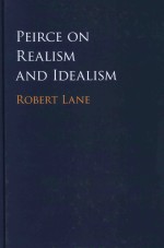 Peirce on Realism and Idealism