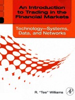 AN INTRODUCTION TO TRADING IN THE FINANCIAL MARKETS:TECHNOLOGY SYSTEMS