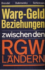 WARE-GELD-BEZIEHUNGEN ZWISCHEN DEN RGW-L?NDERN