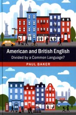 American and British English Divided by a Common Language?