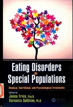 EATING DISORDERS IN SPECIAL POPULATIONS MEDICAL NUTRITIONAL AND PSYCHOLOGICAL TREATMENTS