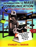 Introduction to mass Communication:Media Literacy and Culture  Fourth Edition