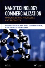 Nanotechnology Commercialization: Manufacturing Processes and Products