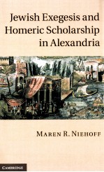 JEWISH EXEGESIS AND HOMERIC SCHOLARSHIP IN ALEXANDRIA