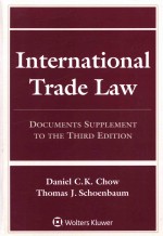 International Trade Law Documents Supplement to the Third Edition