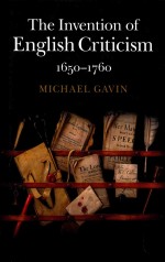 The Invention of English Criticism 1650-1760