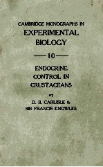 ENDOCRINE CONTROL IN CRUSTACEANS