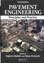 Pavement Engineering Princip Principles and Practice