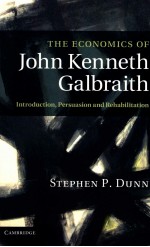 THE ECONOMICS OF JOHN KENNETH GALBRAITH:INTRODUCTION