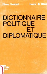 dictionnaire politique et diplomatique