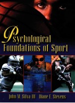 Psychological Foundations of Sport