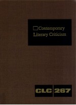 CONTEMPORARY LITERARY CRITICISM VOLUME 267