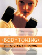 BODYTONING CHRISTOPHER M. NORRIS