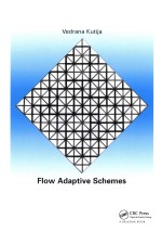 Flow Adaptive Schemes